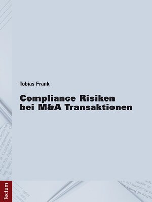 cover image of Compliance Risiken bei M&A Transaktionen